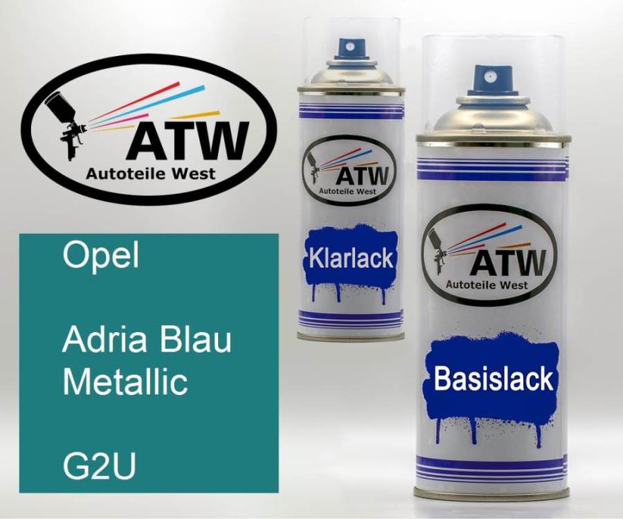 Opel, Adria Blau Metallic, G2U: 400ml Sprühdose + 400ml Klarlack - Set, von ATW Autoteile West.